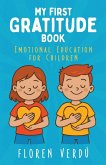 My First Gratitude Book My First Gratitude Book