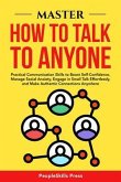 Master How to Talk to Anyone (eBook, ePUB) Master How to Talk to Anyone (eBook, ePUB)