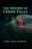 The Mystery of Cerise Falls (eBook, ePUB)