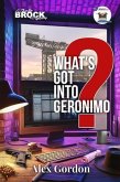 What's Got Into Geronimo (eBook, ePUB)