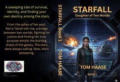 Starfall (The Tavish Chronicles, #1) (eBook, ePUB) - Haase, Tom