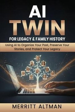 Cover AI Twin for Family History and Legacy: AI Twin for Family History and Legacy (eBook, ePUB)