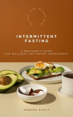 Cover Wellness Guide- Intermittent Fasting for Wellness and Weight Management (eBook, ePUB)