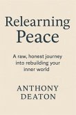 Relearning Peace (eBook, ePUB)