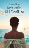 La vie secrète de Cassandra - Tome 1 (eBook, ePUB)