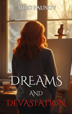Cover Dreams and Devastation (eBook, ePUB)