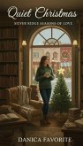 Quiet Christmas (eBook, ePUB) Quiet Christmas (eBook, ePUB)