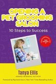 OPENING A PET GROOMING SALON (eBook, ePUB)