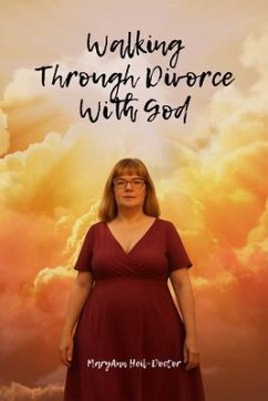 Cover Walking Through Divorce with God (eBook, ePUB)