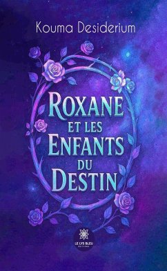 Cover Roxane et les enfants du destin (eBook, ePUB)
