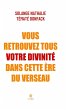 Vous retrouvez tous votre divinité... - Bild 1