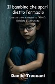 Il bambino che spari dietro l'armadio (eBook, ePUB)