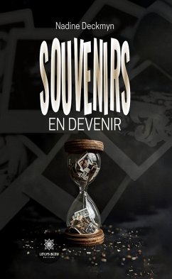 Cover Souvenirs en devenir (eBook, ePUB)