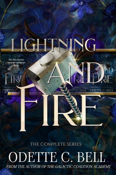 Lightning and Fire: The Complete Series (eBook, ePUB) Lightning and Fire: The Complete Series (eBook, ePUB)