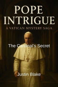 Cover The Cardinal's Secret (Pope intrigue: A Vatican Mystery Saga, #2) (eBook, ePUB)