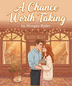Cover A Chance Worth Taking (eBook, ePUB)