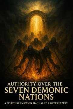 Authority Over the Seven Demonic Nations (eBook, ePUB) - Waweru, Anthony Mwangi