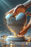 CHAKÈ MEN REPARAB (eBook, ePUB) CHAKÈ MEN REPARAB (eBook, ePUB)