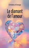 Le diamant de l'amour (eBook, ePUB)