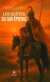 Les quêtes du sir Émeric (eBook, ePUB)