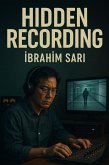 Hidden Recording (eBook, ePUB) Hidden Recording (eBook, ePUB)