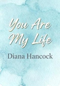 Cover You Are My Life (eBook, ePUB)