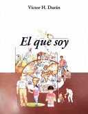 El Que Soy (eBook, ePUB)