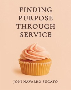 Cover Finding Purpose through Service (eBook, ePUB)