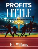 Profits Little (eBook, ePUB)