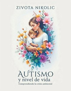 Autismo y nivel de vida (eBook, ePUB) - Nikolic, Zivota