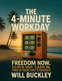 The 4-Minute Workday (eBook, ePUB)