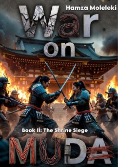 Cover War On Muda 2: The Shrine Siege (eBook, ePUB)