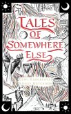 Tales of Somewhere Else (The Everwhere Chronicles, #2) (eBook, ePUB)