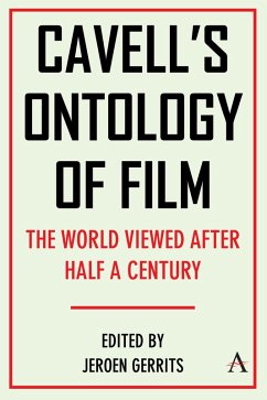 Cavell's Ontology of Film (eBook, ePUB) - Gerrits, Jeroen Cavell's Ontology of Film (eBook, ePUB) - Gerrits, Jeroen