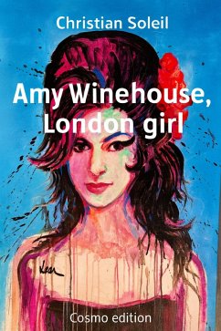 Amy Winehouse, London girl (eBook, ePUB) - Soleil, Christian