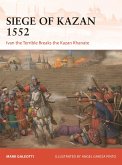 Siege of Kazan 1552 (eBook, PDF)