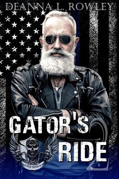 Gator's Ride (Tainted Shield MC, #2) (eBook, ePUB) - Rowley, Deanna L. Gator's Ride (Tainted Shield MC, #2) (eBook, ePUB) - Rowley, Deanna L.