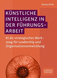 Künstliche Intelligenz in der Führungsarbeit (eBook, ePUB) - Fink, Verena
