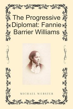 Cover The Progressive Diplomat: Fannie Barrier Williams (eBook, ePUB)