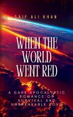 When The World Went Red (eBook, ePUB)
