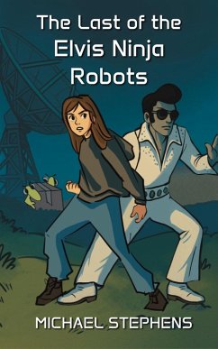 Cover The Last of the Elvis Ninja Robots (eBook, ePUB)