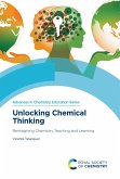 Unlocking Chemical Thinking (eBook, ePUB)
