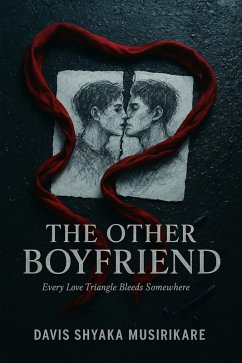 The Other Boyfriend (eBook, ePUB) - Musirikare, Davis Shyaka