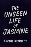 The Unseen Life of Jasmine (eBook, ePUB)