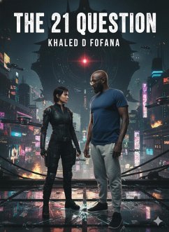 The 21 question (eBook, ePUB) - Fofana, Khaled