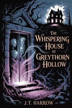 Cover The Whispering House At Greythorn Hollow (eBook, ePUB)