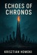 Echoes of Chronos: The Zone Three... - Bild 1
