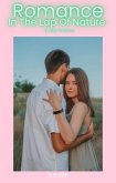 Romance in the Lap of Nature: A Joy Forever (eBook, ePUB)