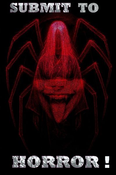 Submit to Horror! (yokai series, #1) (eBook, ePUB) Submit to Horror! (yokai series, #1) (eBook, ePUB)