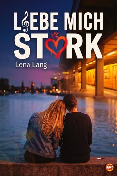 Cover Liebe mich stark (eBook, ePUB)